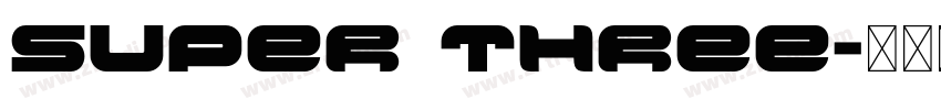 Super Three字体转换 Super Three字体转换